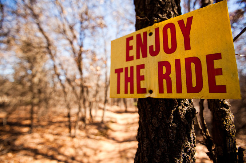 No matter where you go, remember to Enjoy the Ride!