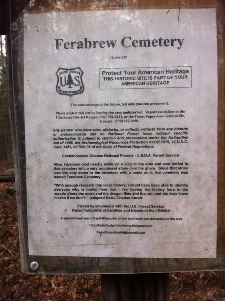 Follow the Ferabrew Cemetery Marker about 40 yards off the trail to visit the historic site.