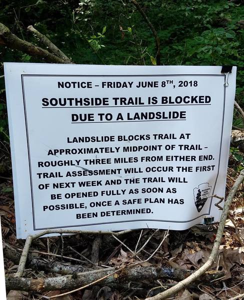 The sign marking the trail as closed. I took this photo on July 14th, 2018.